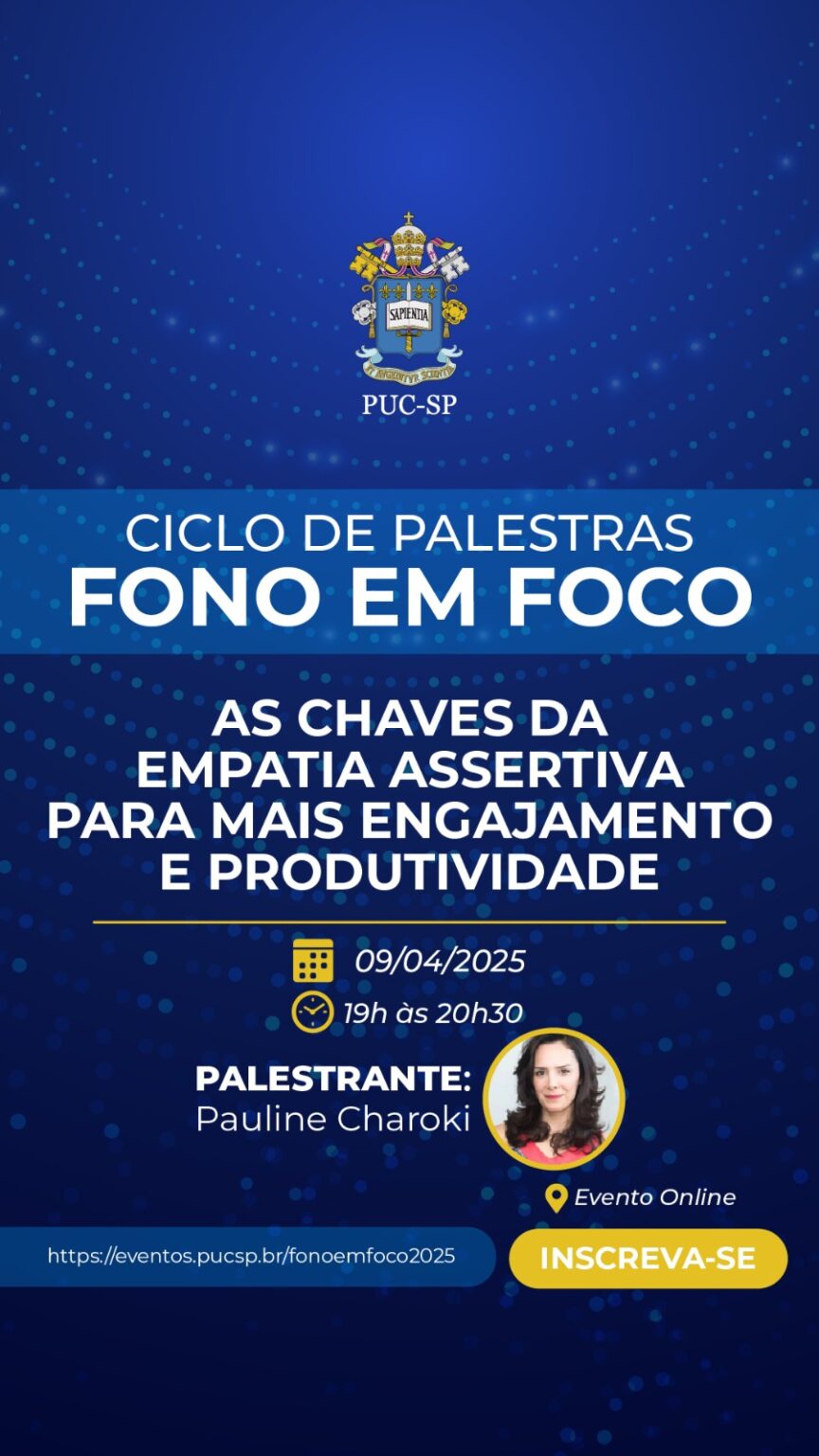 palestra pauline charoki na puc-sp escuta, empatia assertiva